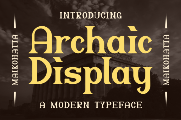 Archaic Display: A Designer's Review for Branding