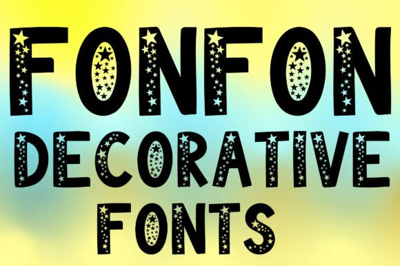 Fonfon: A Magical Decorative Font for Crafters