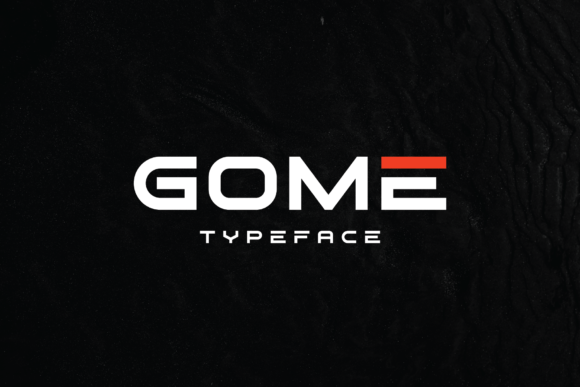Gome: A Bold Font for Digital Marketing
