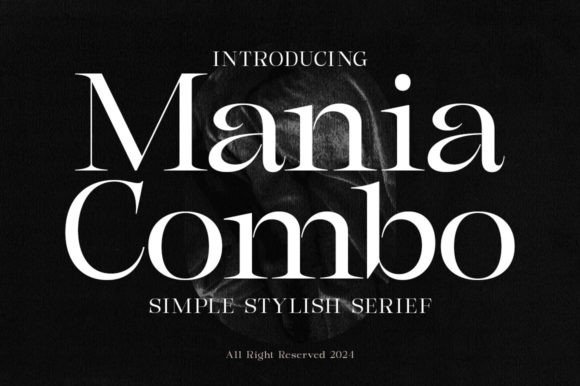 Mania Combo: A Timeless Serif Font for Bold Branding
