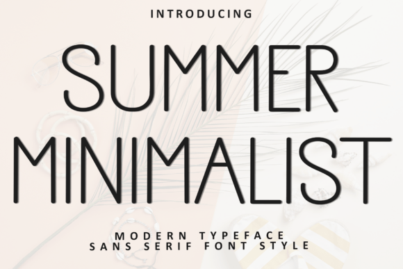 Summer Minimalist Font for Business