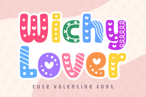 Wichy Lover: A Designer's Take on Bold Decorative Typography