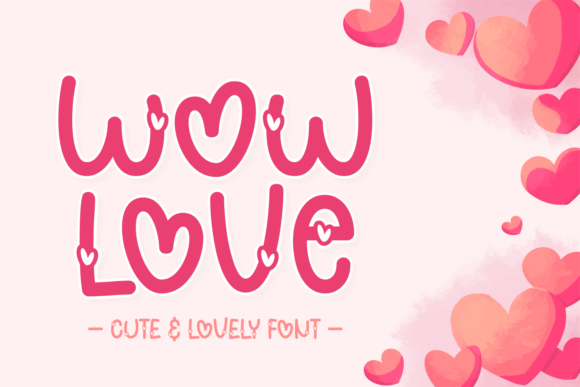Wow Love Font: Add Heart to Your Handmade Products